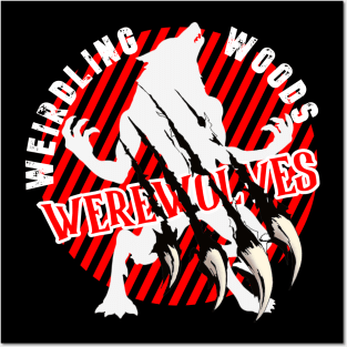 Weirdling Woods Werewolves - Black Claws Posters and Art
